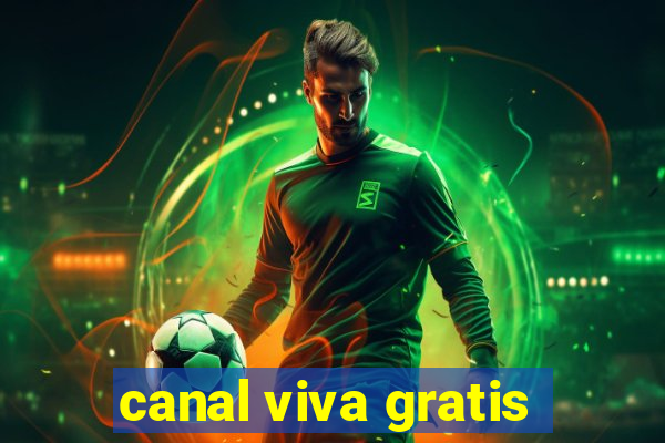 canal viva gratis